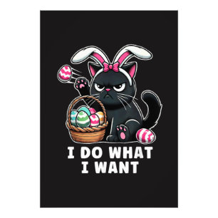 i do what i want Easter Cat Photo Print