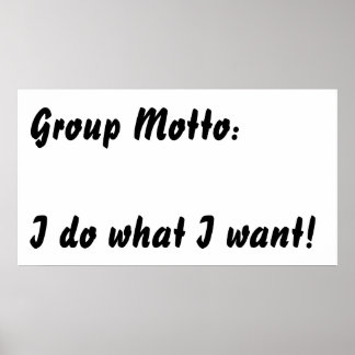 I do what I want. Poster