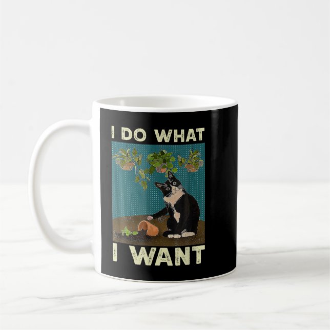 I Do What I Want Tuxedo Cat Gardening Funny Cat Qu Coffee Mug (Left)