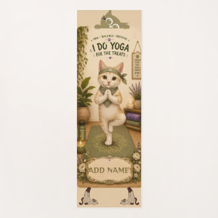 I Do Yoga for the Treats – Cat Yoga Mat