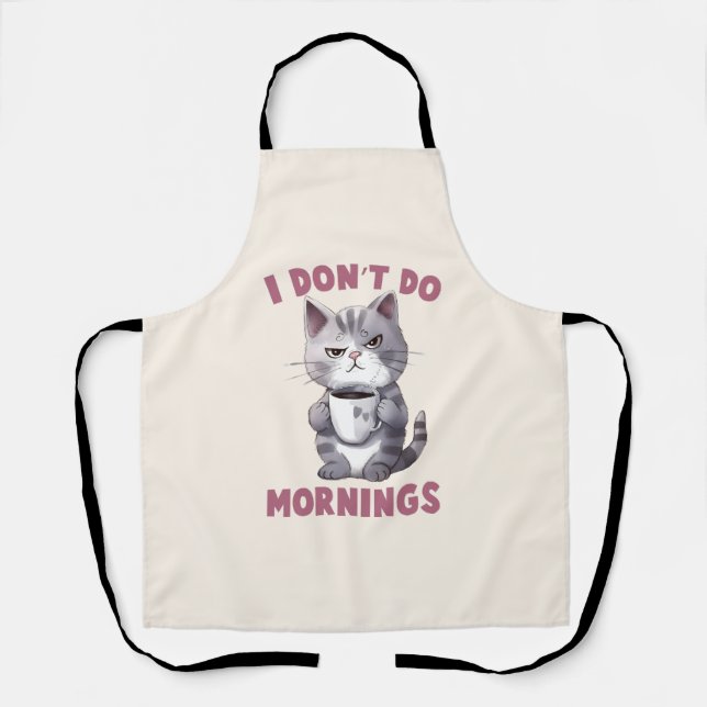 I Don’t Do Mornings – Grey Cat with Coffee Apron (Front)