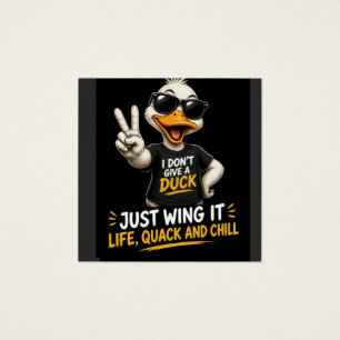 I Don’t Give a Duck