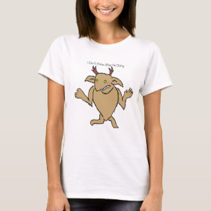 I Don’t Know What I’m Doing Women Shirt