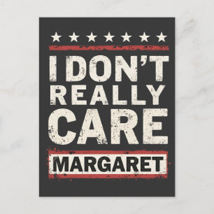 I Don’t Really Care Margaret J.D. Vance VP Humour Holiday Postcard