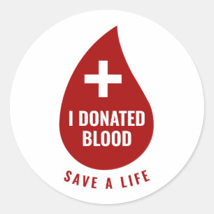 I Donated Blood Save A Life Sticker
