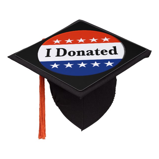 I Donated Graduation Cap Topper (Angled)