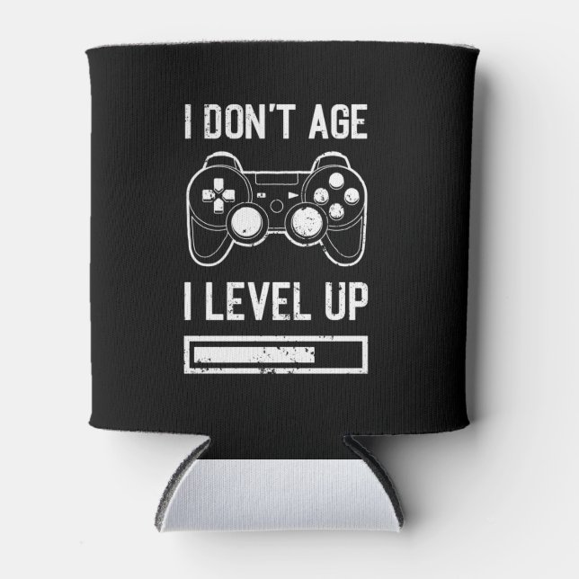 I don't age, I level Up funny birthday gamer Can Cooler (Front)