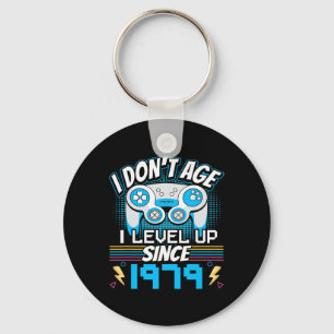 I Don't Age I Level Up Since 1979 Gaming 44th Birt Keychain