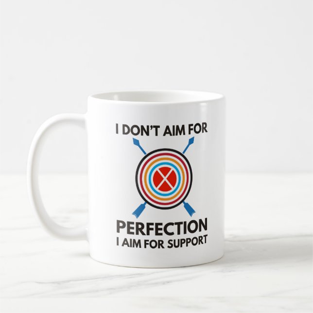 I Don't Aim For Perfection | Archery Mom Coffee Mug (Left)