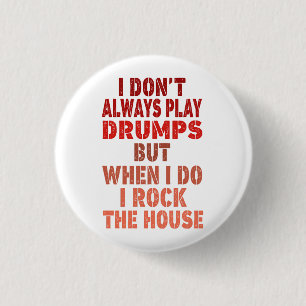 I don't always play drums funny retro sunset drumm 1 inch round button