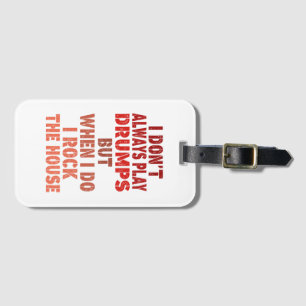 I don't always play drums funny retro sunset drumm luggage tag