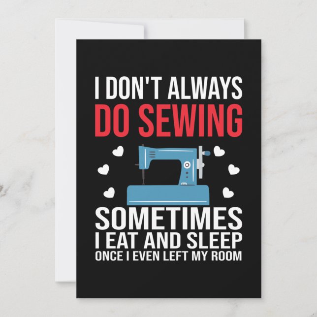 I Don't Always Sew Thank You Card (Front)