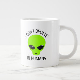 I Don't Believe in Humans    Coffee Mug