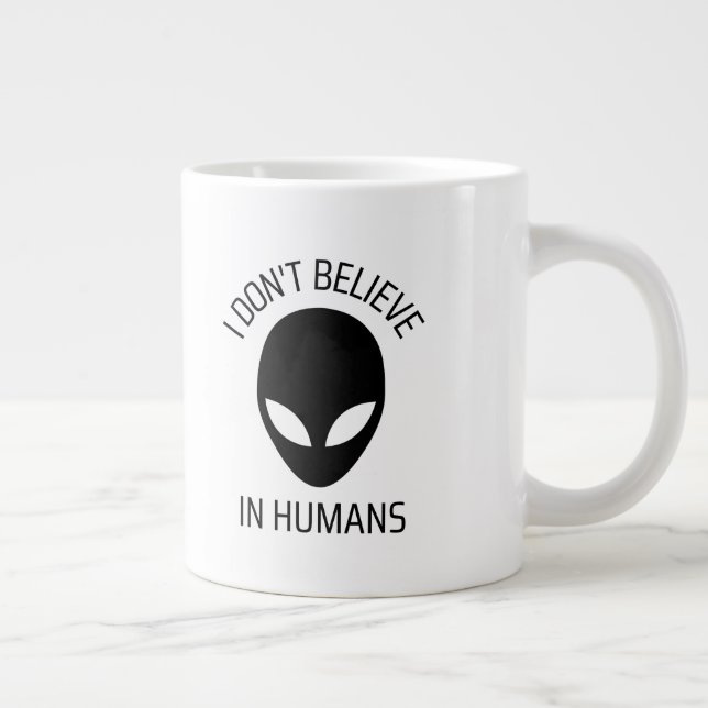 I Don't Believe in Humans   Coffee Mug (Right)