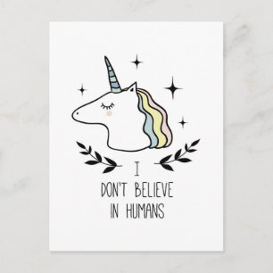 I Don't Believe In Humans Postcard