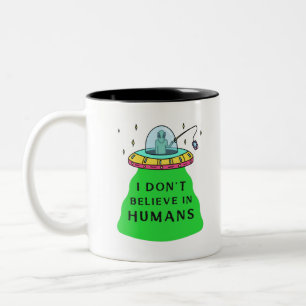I Don't Believe In Humans Two-Tone Coffee Mug