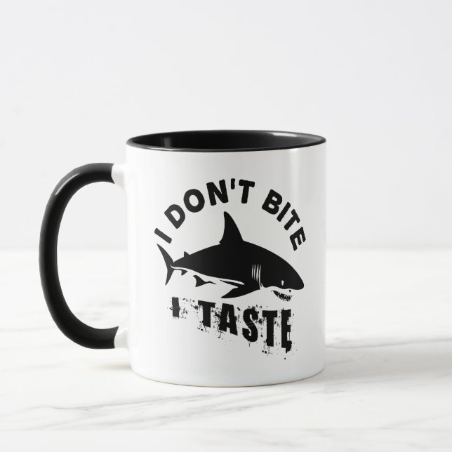 I Don't Bite I Taste - Shark Fan Quote Mug (Left)