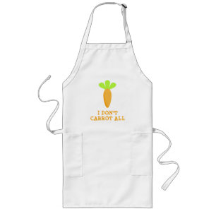 i don't carrot all long apron
