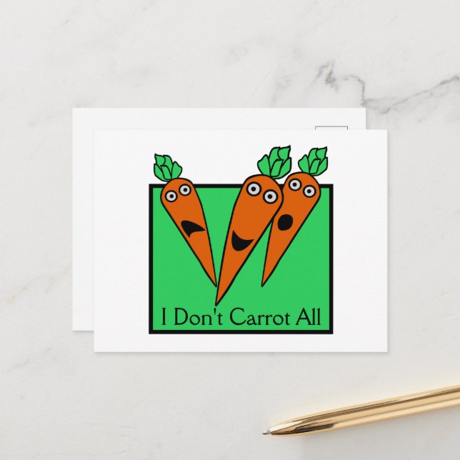 I Don't Carrot All Postcard (Front/Back In Situ)