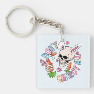 I Don't Carrot At All - Cute Skull Bunny & Easter  Keychain