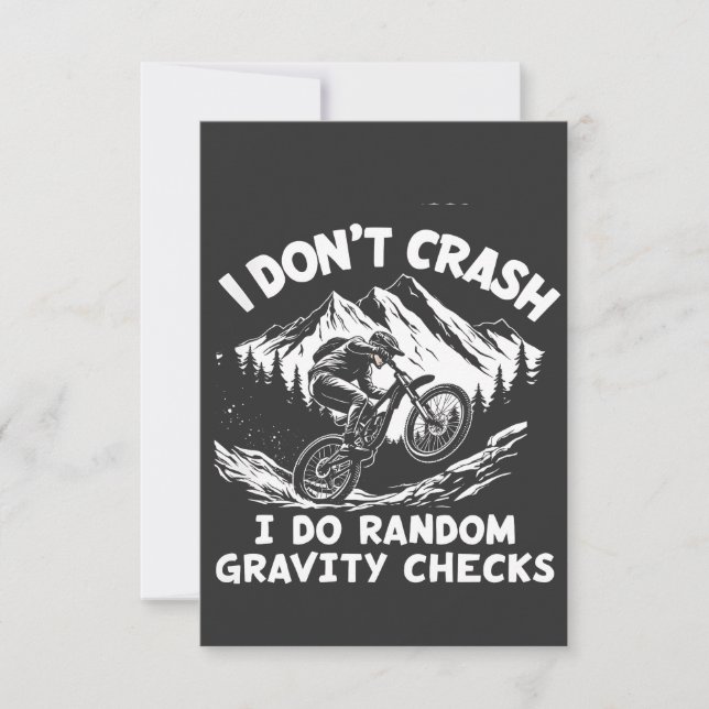 I  Don't Crash I Do Random Gravity Checks Thank You Card (Front)