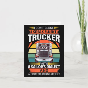 I Dont Curse I Speak Fluent Trucker With A Sailor Thank You Card