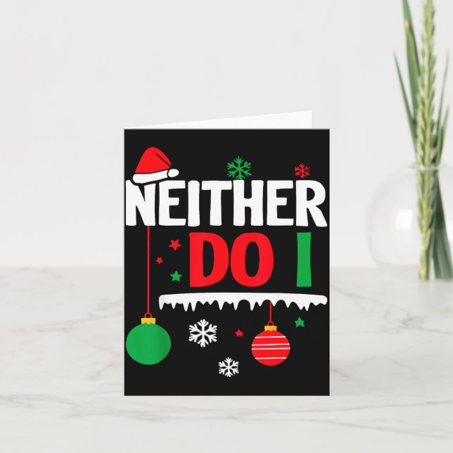 I Don't Do Matching Christmas Pajamas Funny Family Card (Front)