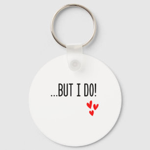 I Don't Do Matching Hearts Valentines Day Couples Keychain