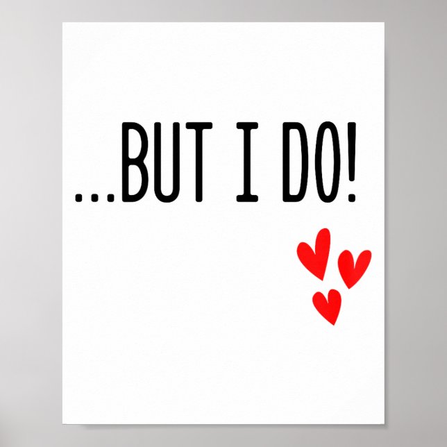 I Don't Do Matching Hearts Valentines Day Couples  Poster (Front)