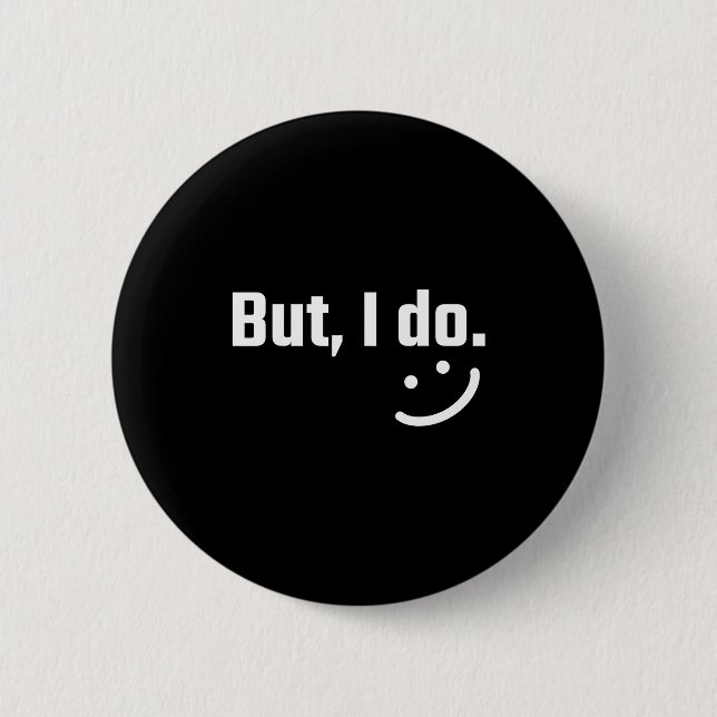 I Don't Do Matching Shirts But I Do Couple Valenti 2 Inch Round Button (Front)