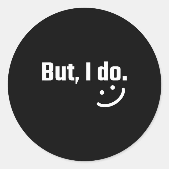 I Don't Do Matching Shirts But I Do Couple Valenti Classic Round Sticker (Front)