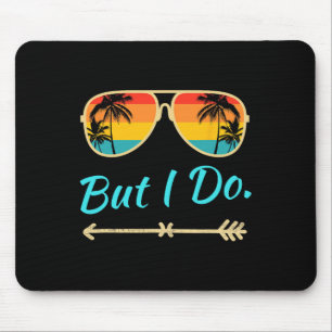 I Don't Do Matching Shirts But I Do Funny Matching Mouse Pad