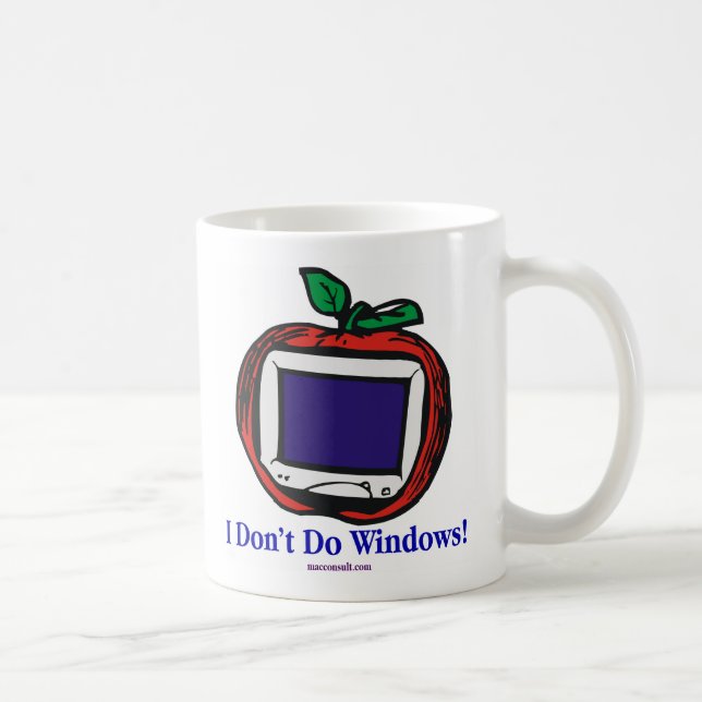 I Don't Do Windows! Coffee Mug (Right)
