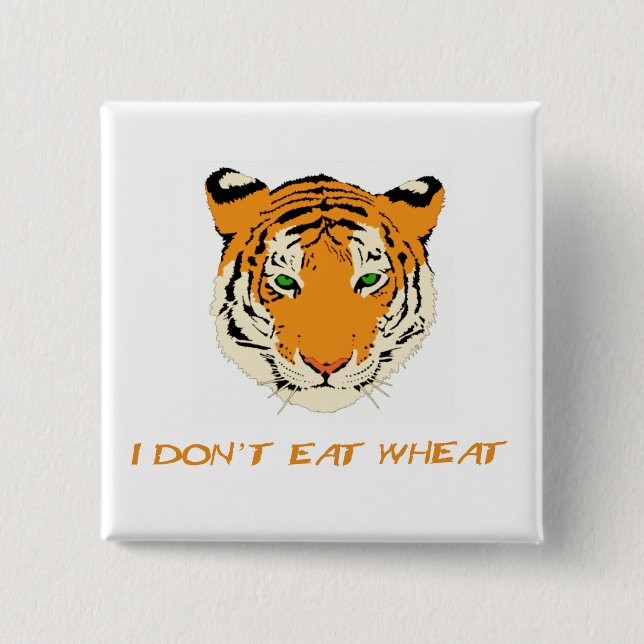I Don't Eat Wheat 2 Inch Square Button (Front)