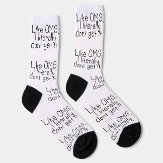 I Don't Get It Sassy Funny Quote Socks