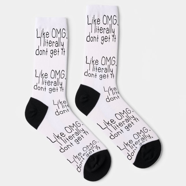 I Don't Get It Sassy Funny Quote Socks (Right)