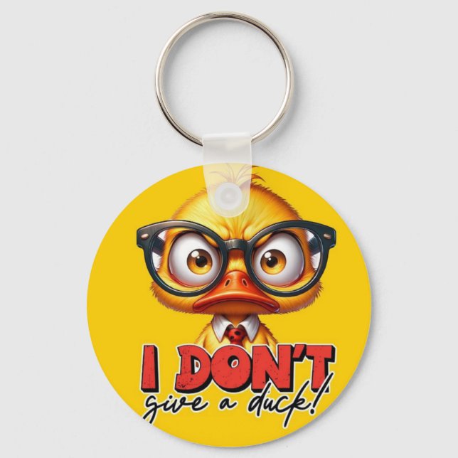 I Don't Give a Duck Keychain (Front)