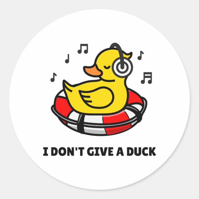 I Don't Give A Duck Pun Round Sticker (Front)