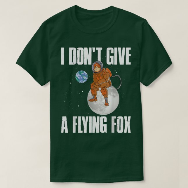 I Dont Give A Flying Fo  T-Shirt (Design Front)