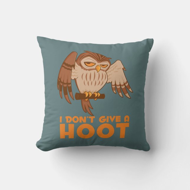 I Don't Give A Hoot Owl Throw Pillow (Front)