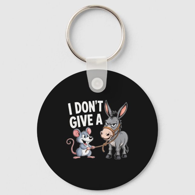 I Don't Give A Rats Mouse Funny Sarcastic Animal  Keychain (Front)
