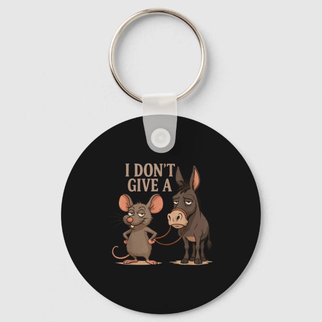 I Don't Give A Rats Sarcasm, Funny Rats Meme  Keychain (Front)