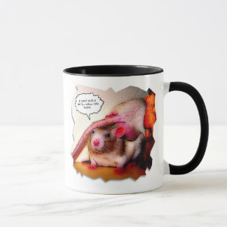 I don't give a rat's...well you know. Mug 2