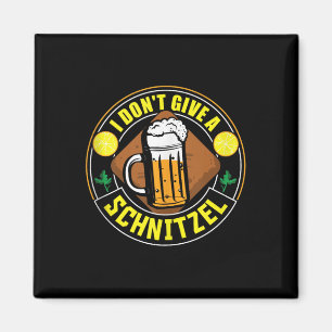 I Dont Give A Schnitzel Beer Lover German Beers Ta Magnet
