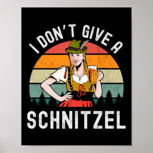 I Dont Give A Schnitzel Beer Wurst Funny German Pr Poster