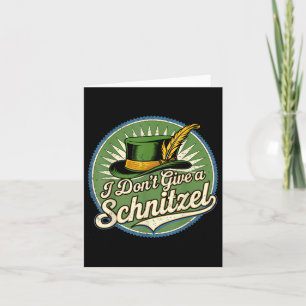 I Dont Give A Schnitzel Fun German-american Card