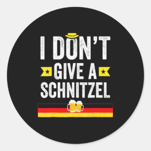 I Dont Give A Schnitzel German  Classic Round Sticker