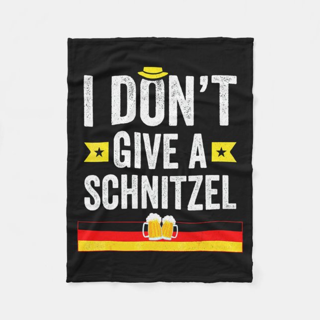 I Dont Give A Schnitzel German  Fleece Blanket (Front)