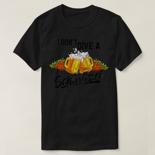 I Don't Give A Schnitzel German Germany Wurst Okto T-Shirt (Design Front)