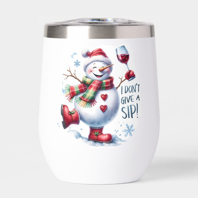 I don't give a sip funny snowman personalized  (Front)